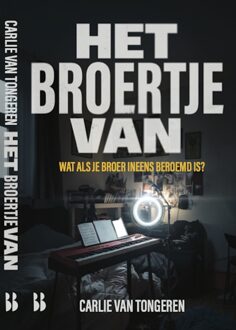 Het broertje van - Carlie van Tongeren - ebook