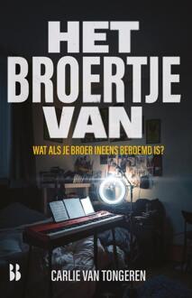 Het broertje van -  Carlie van Tongeren (ISBN: 9789463496216)