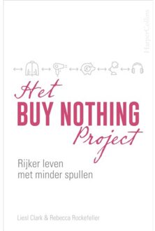 Het Buy Nothing Project - (ISBN:9789402707014)