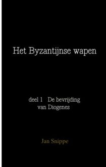 Het Byzantijnse wapen - Boek Jan Snippe (9463187685)