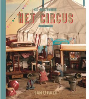 Het Circus - Sam & Julia / Het Muizenhuis - Karina Schaapman