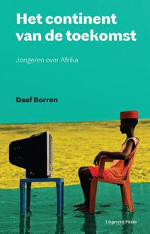 Het continent van de toekomst -  Daaf Borren (ISBN: 9789493420052)