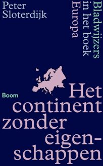 Het continent zonder eigenschappen -  Peter Sloterdijk (ISBN: 9789024471324)