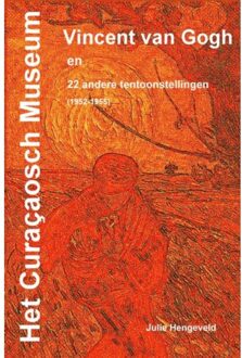 Het Curaçaosch Museum Vincent van Gogh - (ISBN:9789403627069)