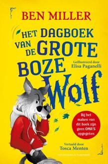 Het dagboek van de Grote Boze Wolf -  Ben Miller (ISBN: 9789000395651)