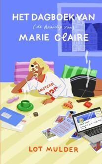 Het dagboek van (de haarclip van) Marie Claire -  De Haarclip van Marie Claire, Lot Mulder (ISBN: 9789000402137)