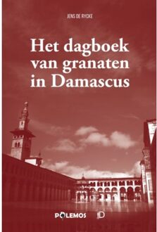 Het dagboek van granaten in Damascus