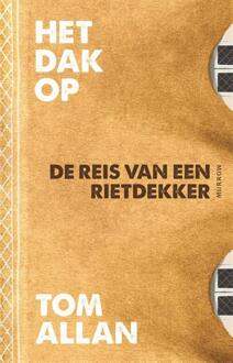 Het dak op -  Tom Allan (ISBN: 9789048875450)