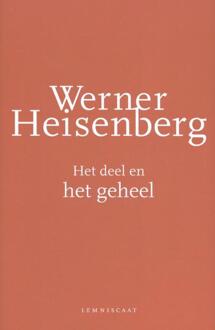 Het Deel En Het Geheel - (ISBN:9789047711636)