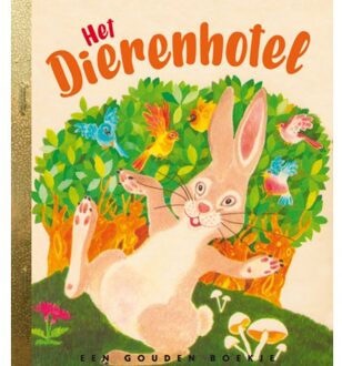 Het Dierenhotel - Gouden Boekjes