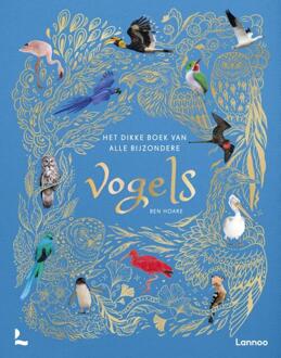 Het dikke boek van alle bijzondere vogels -  Ben Hoare (ISBN: 9789401443159)
