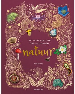 Het Dikke Boek Van Onze Bijzondere Natuur