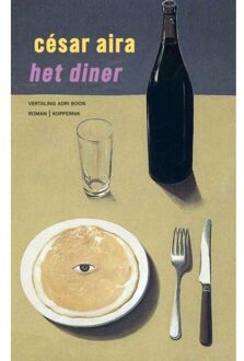 Het Diner - César Aira