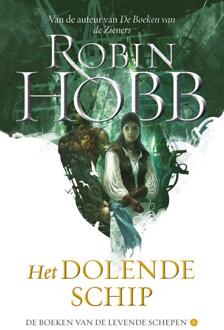 Het dolende schip -  Robin Hobb (ISBN: 9789021062068)