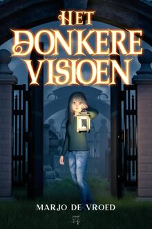 Het Donkere Visioen - Marjo De Vroed - ebook