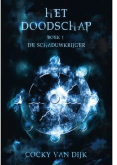 Het doodschap 1 -   De schaduwkrijger