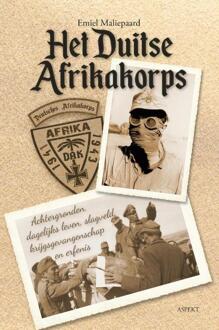 Het Duitse Afrikakorps -  Emiel Maliepaard (ISBN: 9789464870770)