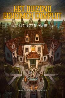Het duizend geheimen complot -  Janet Sumner Johnson (ISBN: 9789025887889)