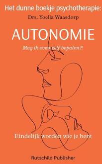 Het dunne boekje psychotherapie: autonomie -  Yoella Waasdorp (ISBN: 9789083396903)