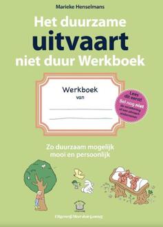 Het duurzame uitvaart niet duur -  Marieke Henselmans (ISBN: 9789090407609)