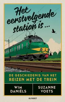 Het Eerstvolgende Station Is... - Wim Daniëls