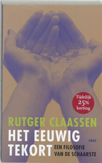 Het eeuwig tekort - Boek Rutger Claassen (9026318421)
