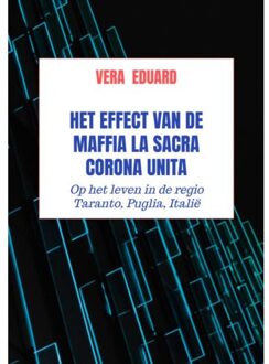 Het effect van de maffia La Sacra Corona Unita