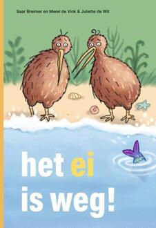Het Ei Is Weg! -  Merel de Vink, Saar Breimer (ISBN: 9789048755080)