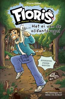 Het ei van de olifantsvogel -  Floris Göbel (ISBN: 9789043939003)