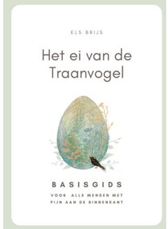 Het Ei Van De Traanvogel - Els Brijs