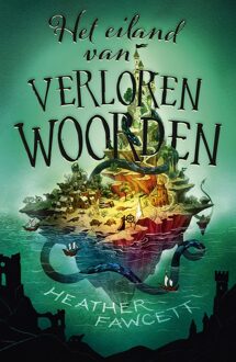 Het eiland van Verloren Woorden - Heather Fawcett - ebook