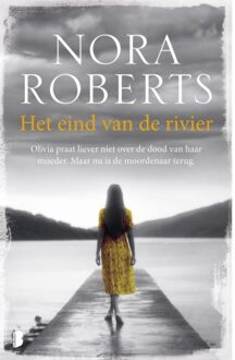 Het Eind Van De Rivier - Nora Roberts