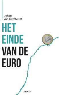 Het einde van de euro - eBook Johan van Overtveldt (9033496011)