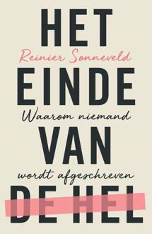 Het einde van de hel -  Reinier Sonneveld (ISBN: 9789043542326)