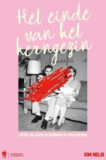 Het einde van het kerngezin -  Kim Nelis (ISBN: 9789493487550)
