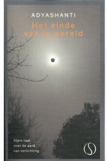 Het Einde Van Je Wereld - Adyashanti
