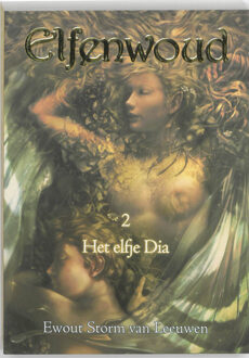 Het elfje Dia - Boek Ewout Storm van Leeuwen (9081117076)