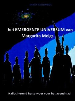 het EMERGENTE UNIVERSUM van Margarita Meigs