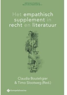 Het Empathisch Supplement In Recht En Literatuur - Kritische Studies In Recht En Literatuur Nr. 3