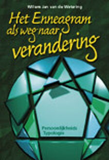 Het enneagram als weg naar verandering - Boek W.J. van de Wetering (9055990973)