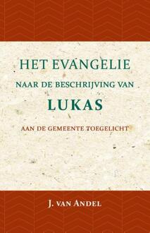 Het Evangelie naar de beschrijving van Lukas - (ISBN:9789057194757)