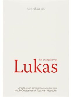 Het evangelie van Lukas - Boek Skandalon Uitgeverij B.V. (9076564469)