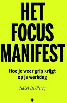 Het Focusmanifest -  Isabel de Clercq (ISBN: 9789493491519)