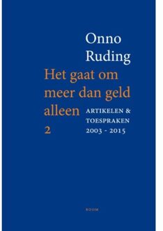 Het gaat om meer dan geld alleen II - Boek Onno Ruding (9058755711)