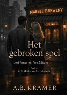 Het gebroken Spel -  A.B. Kramer (ISBN: 9789465319629)