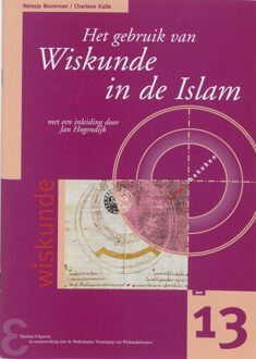 Het gebruik van Wiskunde in de Islam - Boek N. Bouwman (9050410774)