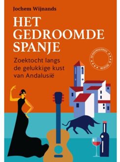 Het Gedroomde Spanje - Jochem Wijnands