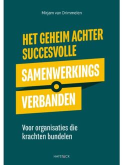 Het geheim achter succesvolle samenwerkingsverbanden