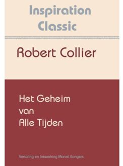Het geheim van alle tijden - Boek Robert Collier (907766243X)