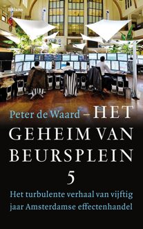 Het geheim van Beursplein 5 - Peter de Waard - ebook